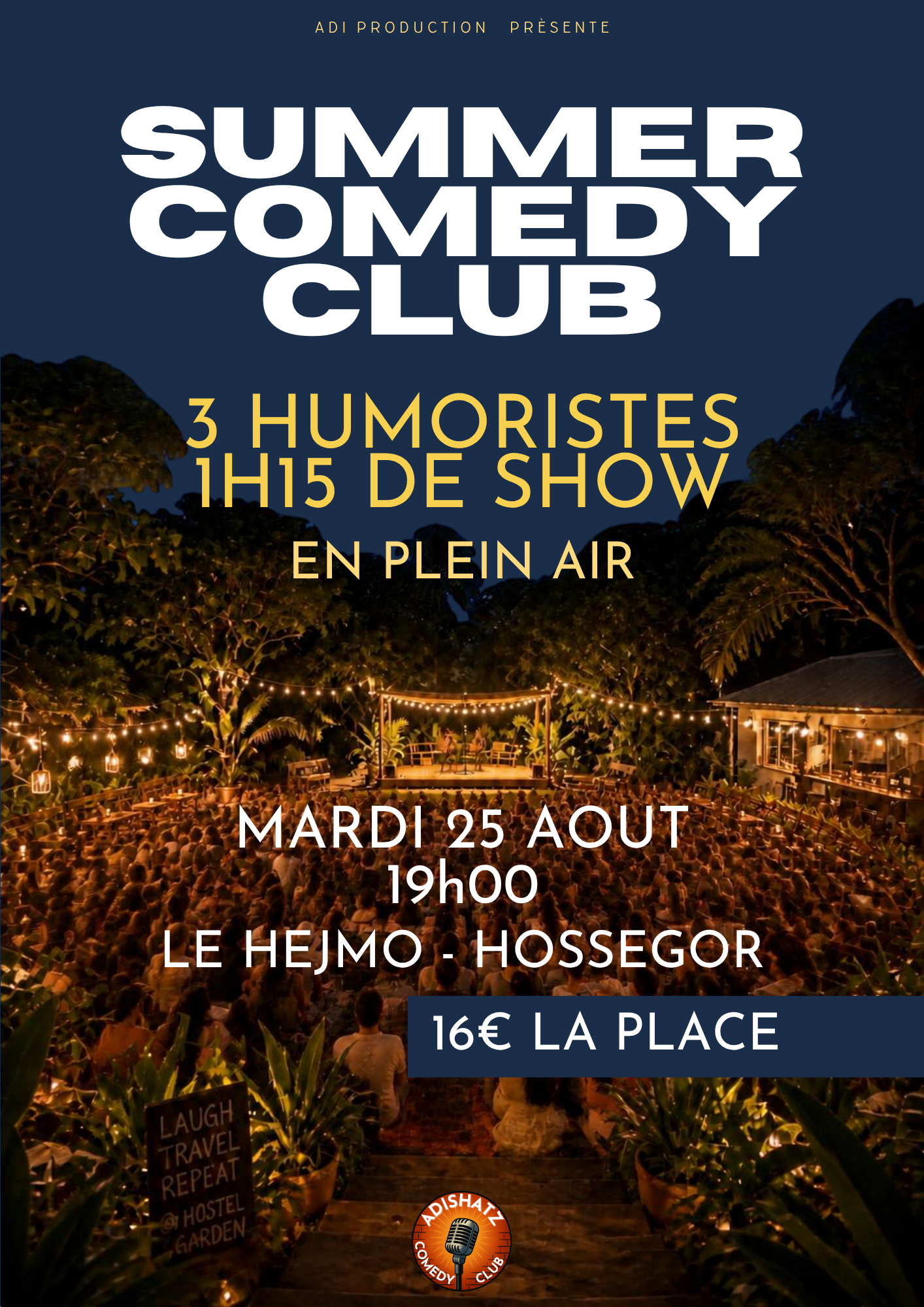 Summer Comedy Club Hossegor Août