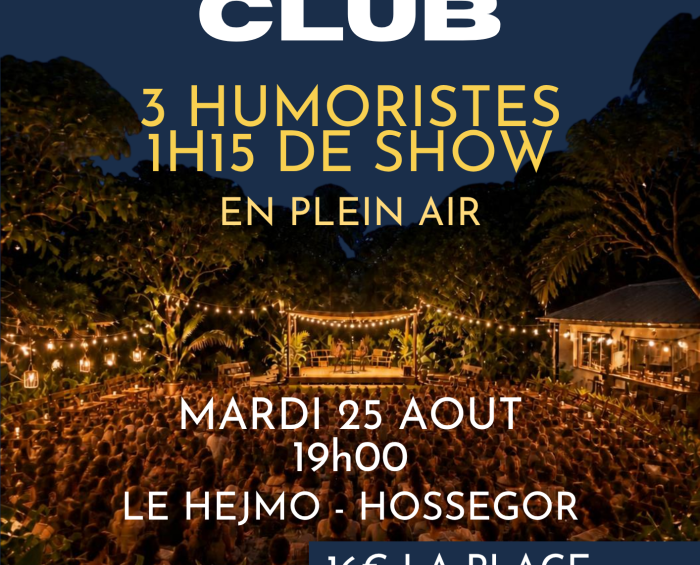 Summer Comedy Club Hossegor Août
